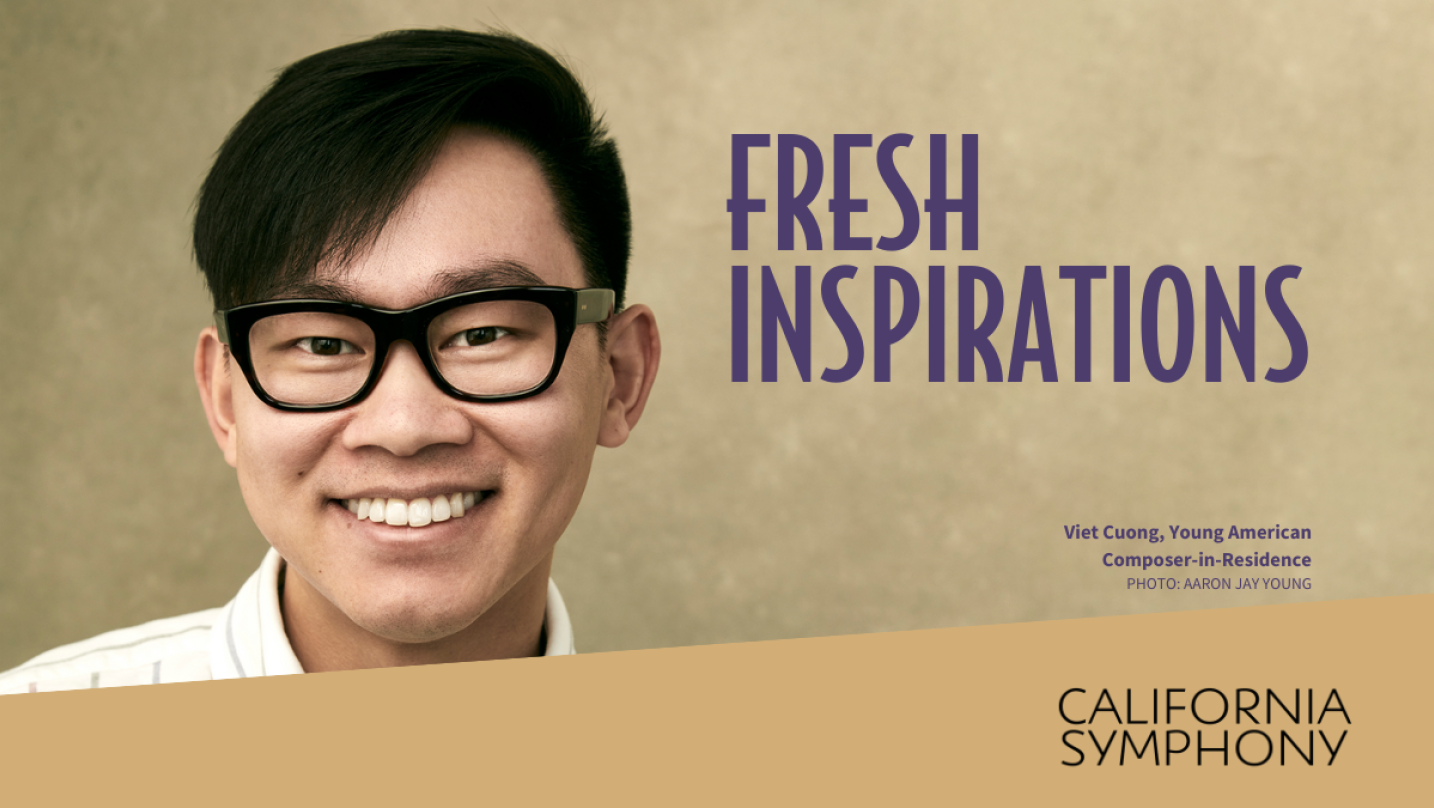 Win tickets to California Symphony's "Fresh Inspirations"