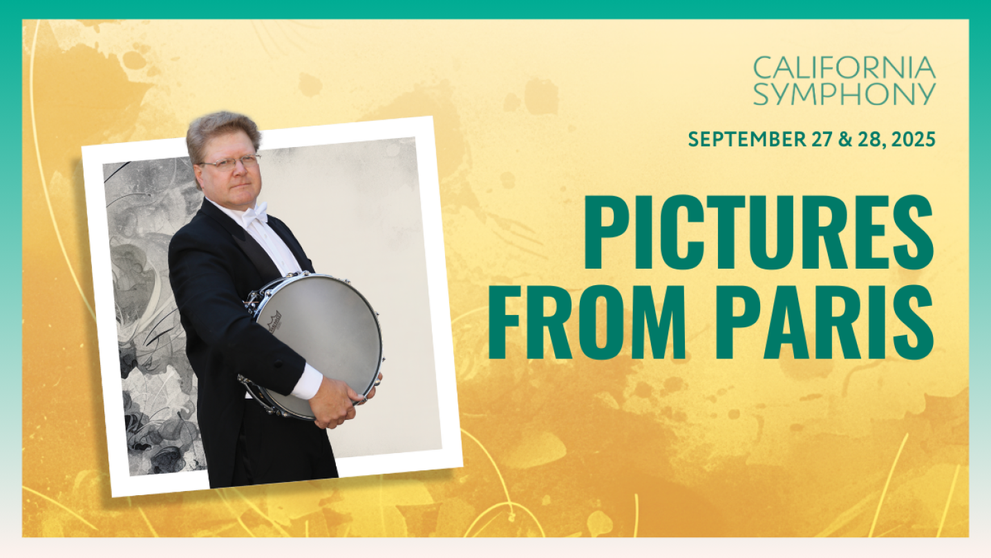 Win tickets to see California Symphony's "Pictures from Paris"
