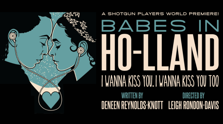 Get $5 off tickets to The Shotgun Players "Babes in Ho-lland" 