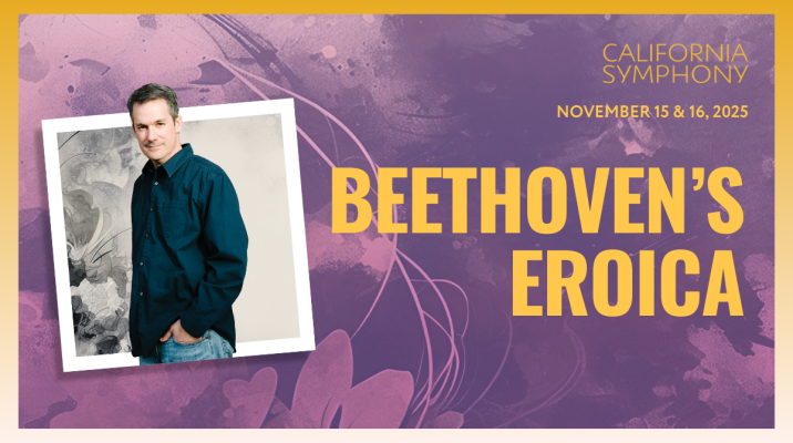 Win tickets to California Symphony's "Beethoven's Eroica"