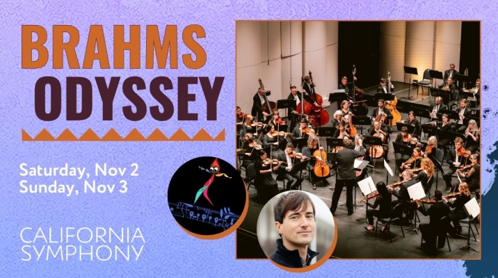 Win tickets to California Symphony's "Brahms Odyssey" in Walnut Creek