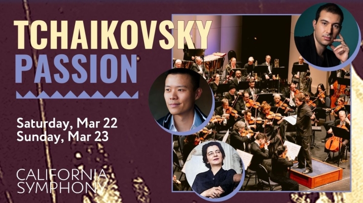 Win tickets to California Symphony's "Tchaikovsky Passion"