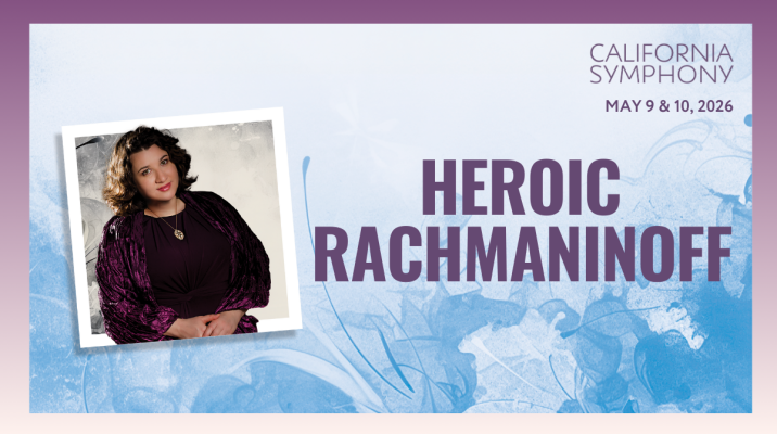 Win tickets to California Symphony's "Heroic Rachmaninoff"