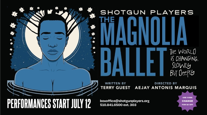 Get $5 off tickets to The Shotgun Players "The Magnolia Ballet"